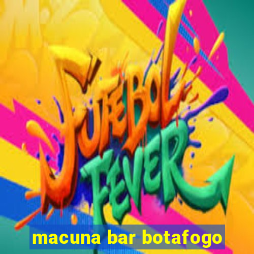 macuna bar botafogo